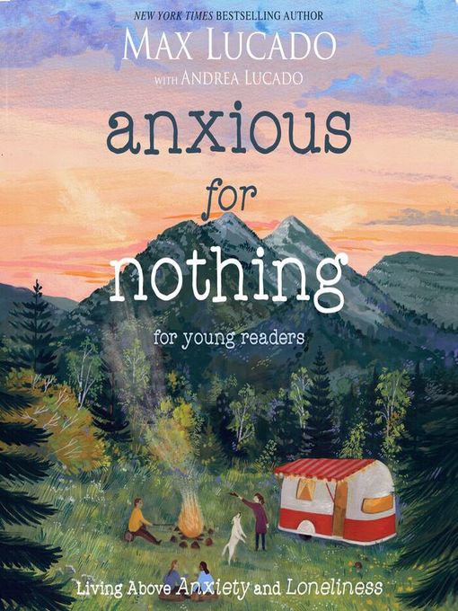 Title details for Anxious for Nothing by Max Lucado - Wait list